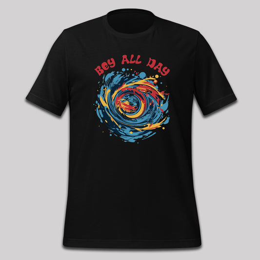 Bey All Day - Beyblade Inspired Tee
