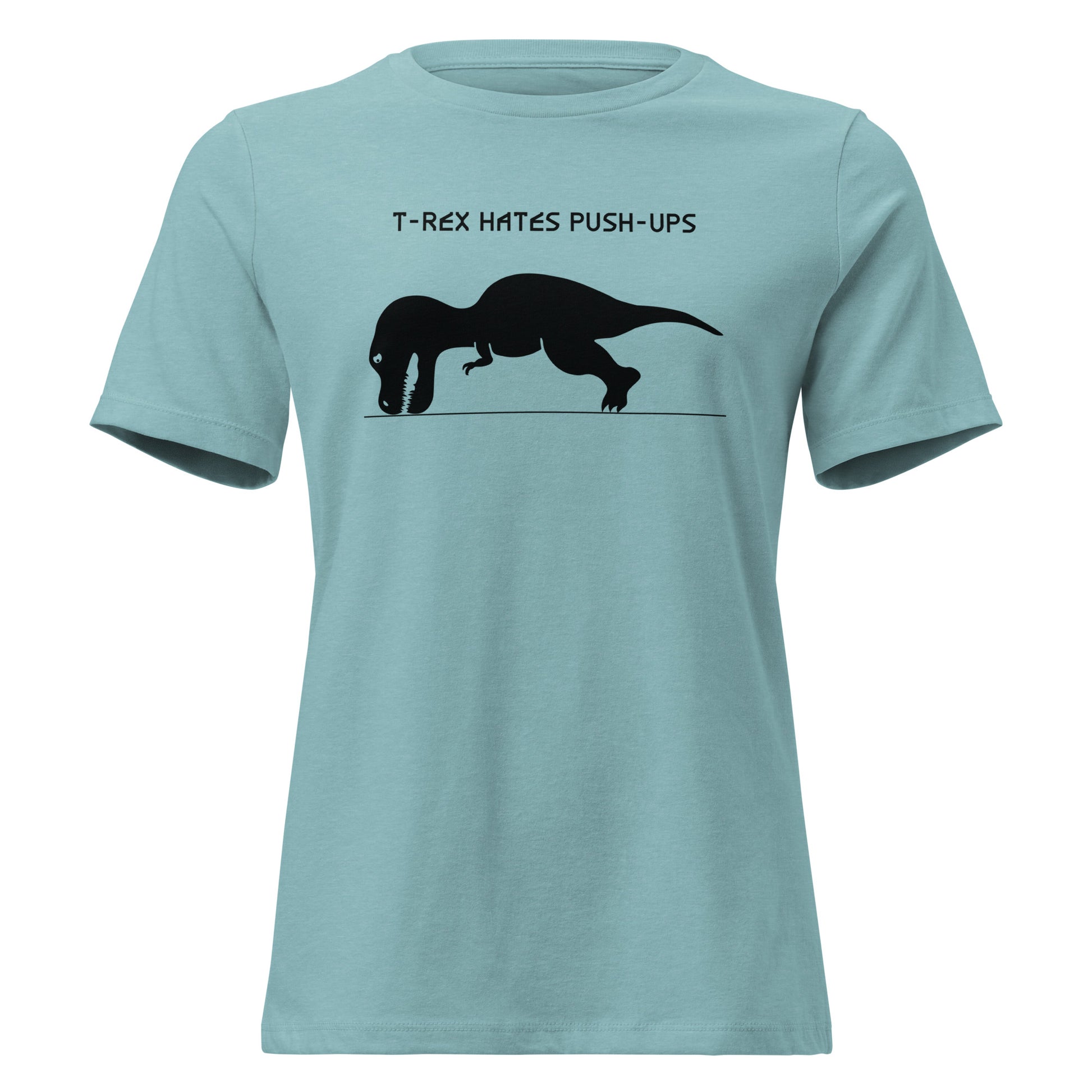 Graphic of a t-rex trying to do a push up with the text T-Rex Hates Push-Ups